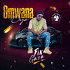 Omwana Oyo - Fik Gaza