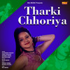 Tharki Chhoriya - Gajender Phogat&Annu Kadyan&Sushil Sohal&Rajiv Rathi