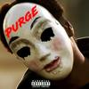 Purge (Explicit) - Lil Bazzy