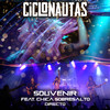 Souvenir (Directo) - Ciclonautas&Chica Sobresalto