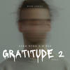 Gratitude 2 (feat. M Red) (Remix) - Kvng Myno&M Red