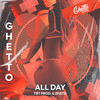 All Day (Explicit) - 2FISTD&TBT Prod.