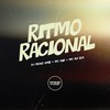 Ritmo Racional (Explicit) - DJ Meno GMZ&MC GW&Mc Du Red