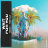 Wait For You - Hanno&Treetalk