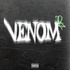 Venom (Explicit) - ICK