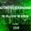 Automotivo Sem Gracinha (Explicit) - MC Buraga&DJ NG3&MC Gellesch