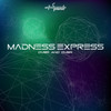 Over and Over (Original Mix) - Madness Express