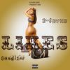 Likes (feat. Enagizer) (Explicit) - D-$hyne&Enagizer