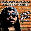 BADDADAN - Fragga Ranks