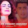 Sta Khabarey Jadogarey - Shahsawar Khan&Asma Lata