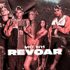 Revoar (Explicit) - MC WH&DJ Biel Mix