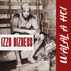 Walala Hoi - Izzo Bizness