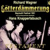 Richard Wagner: Die Götterdämmerung , opera, WWV 86d, Act Two, Scene One (Schlafst Du, Hagen, Mein Sohn?) (其他) - Heinrich Pflanzl&Ludwig Weber