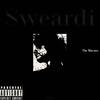 Sweardi (Explicit) - the Maestro