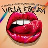 VIELA ESCURA (Explicit) - DJ Colombo&MC Menor MT&Yuri Redicopa&Bruxo DJ