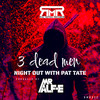 Night out with Pat Tate (Explicit) - Mr Alf-E