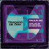 Traçado De Cria (feat. MC RR do Campos & DJ BOCA 048|Explicit) - DJ Paulin SC&MC RR do Campos&DJ BOCA 048