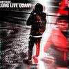 Long Live Quan (feat. BabyRackz) (Explicit) - KieDaDon&BabyRackz