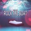 Rock The Boat - Maaley