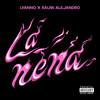 LA NENA (Explicit) - Lyanno&Rauw Alejandro