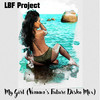 My Girl (Vianna's Future Disko Mix) - Lbf Project