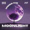 Under the Moonlight - JVF