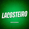 Lacosteiro - DJ Grecco&Medinaa 011