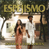 Espejismo - Indara&Luis Cortes