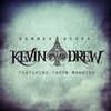 Summer Ashes (KDrew VIP Remix) - KDrew