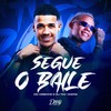 Segue o Baile (Explicit) - Mc Arizinho&DJ TAK VADIÃO&Doug Hits