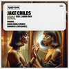 Idol (Chuck Daniels Remix) - Jake Childs&Laura Frey&Chuck Daniels