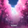 Glory - Tkellz