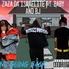 No Going Back (Explicit) - ZaZa The Israelite&BJ&Baby