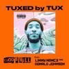 God's Will (feat. Linny Nance & Donald Johnson) (Explicit) - Tuxed by Tux&Linny Nance&Donald Johnson