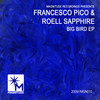 Big Bird - Francesco Pico&Roell Sapphire