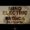 Be My Camera (Friendless Remix) - Mind Electric&Rhonda