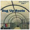 Dug Up Roots (feat. Andy T) - Jimmy Swiss&Andy T