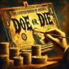 Doe Or Die (Autlaw Version|Explicit) - Danny Autlaw&Gawdbless&X-Caliber
