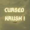 Cursed Krush ! - Bl4z3