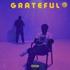 Grateful (Explicit) - iMiketaz&Quabena Kali