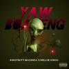 Yaw Boateng - KingYM&Masinda&Willie Kings