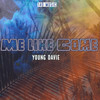 Me Like Come - Young Davie