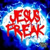 Jesus Freak - 626authentic