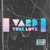 True Love - Vard