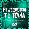 NA SEQUÊNCIA TU TOMA (Explicit) - DJ Lobão ZL&DJ Nog&MC GW&Mc Toy