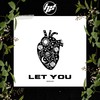 Let You - Hooked Sounds&Zephyr