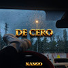 De Cero (Explicit) - Nango