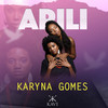 Apili - Karyna Gomes&Dara Haniel