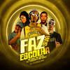 Faz Sua Escolha (Explicit) - Dj Luizinho MPC&Mc Leleh&MC Koiot&MC Teixeira&Mc Luki