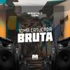 Toma Catucada Bruta (Explicit) - Mc Delux&MC LD&DJ Bokinha